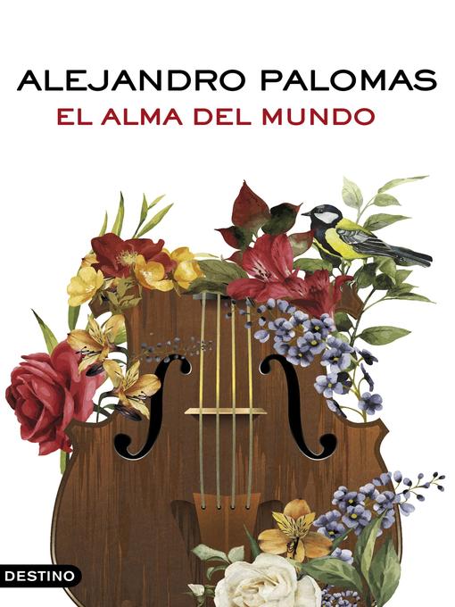 Title details for El alma del mundo by Alejandro Palomas - Available